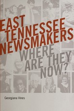 East Tennessee Newsmakers