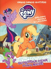 Mažieji poniai. Beprotiška diena ponių mieste