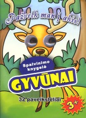 Pažvelk man į akis. Gyvūnai. Spalvinimo knygelė