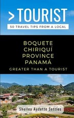 Greater Than a Tourist- Boquete ChiriquÃ­ Province PanamÃ¡
