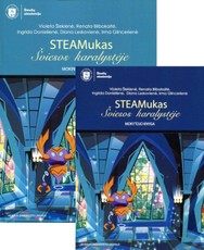 STEAMukas tyrinėja pavasarį. Mokytojo knyga + Mokinio knyga
