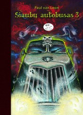 Siaubų autobusas 3