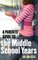 A Parents' Guide to the Middle School Years