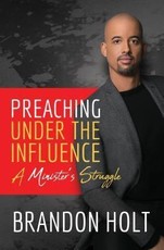 Preaching Under the Influence