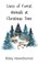 Lives of Forest Animals at Christmas Time