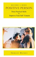 Become a More Positive Person