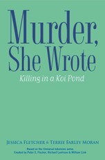 Murder, She Wrote: Killing in a Koi Pond