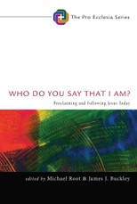 Who Do You Say That I Am?