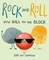 Rock and Roll: New Ball on the Block