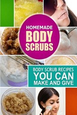 Homemade Body Scrubs