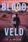 Blood on the Veld
