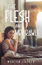 The Flesh - and Mr. Rawlie