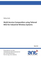 Multi-Service Composition using Tailored MCS for Industrial Wireless Systems