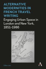 Alternative Modernities in French Travel Writing