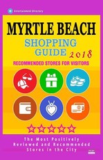 Myrtle Beach Shopping Guide 2018
