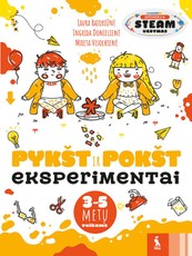 Inžinerijos eksperimentai „Pykšt ir Pokšt“ 3-5 metų vaikams