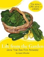 Life from the Garden