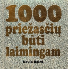 1000 priežasčių būti laimingam