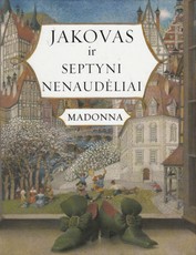 Jakovas ir septyni nenaudėliai