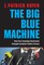 The Big Blue Machine
