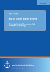Black Gold, Black Swans