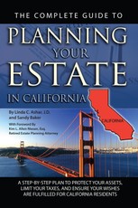 The Complete Guide to Planning Your Estate in California