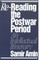 Re-Reading the Postwar Period