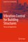 Vibration Control for Building Structures