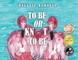 To Be or Knot To Be