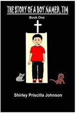 The Story Of A Boy Named Tim - Book One