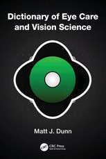 Dictionary of Eye Care and Vision Science