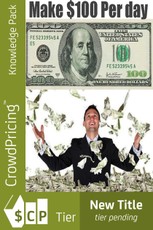 Make $100 Today