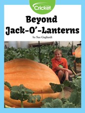 Beyond Jack-O'-Lanterns
