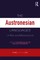 The Austronesian Languages of Asia and Madagascar