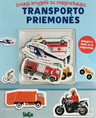 Transporto priemonės. Smagi knygelė su magnetukais Transporto priemonės. Smagi knygelė su magnetukais