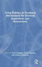 Using Rubrics as Feedback Mechanisms for Doctoral Supervisors and Researchers