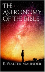 The Astronomy of the Bible