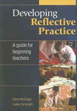 Developing Reflective Practice