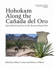 Hohokam Along the Canada Del Oro