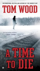 A Time To Die