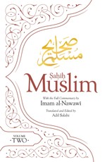 Sahih Muslim (Volume 2): With the Full Commentary by Imam Nawawi