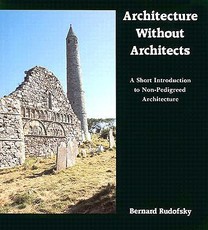 Architecture Without Architects