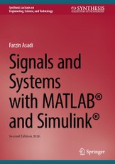Signals and Systems with MATLAB® and Simulink®