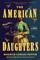 Ruffin, M: American Daughters