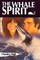 The Whale Spirit