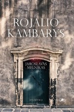 Rojalio kambarys: apsakymai ir apysakos