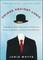 Crimes Against Logic: Exposing the Bogus Arguments of Politicians, Priests, Journalists, and Other Serial Offenders