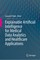 Explainable Artificial Intelligence for Medical Data Analytics and Healthcare Applications