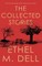The Collected Stories of Ethel M. Dell