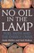 No Oil In The Lamp
